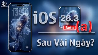 iOS 26.3 (a) beta sau vài ngày?
