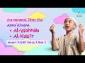 Understanding Asma'ul Husna: Al-Wahab and Al-Kabir