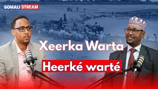 Xeerka Warta ee Deegaannada Koonfur Galbeed iyo Mudane Ibraahim Yaroow Isaaq.
