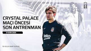 Beşiktaş - Crystal Palace Maçı Öncesi Son Antrenmanını Gerçekleştiriyor | Nevzat Demir Tesisleri