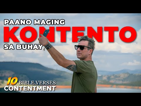 10 Bible Verses para maging KONTENTO sa Buhay