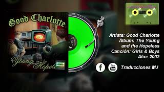 Girls & Boys de Good Charlotte Traducida y Subtitulada al Español
