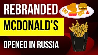 Stock Market News on Weekdays:Rebranded McDonald's Opened in Russia, Saudi Telecom May Raise by 150%