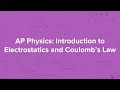 Electrostatics Concepts and Principles