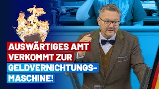 Steuergeldvernichtung mit dem Siegel der Bundesregierung! Stefan Keuter - AfD-Fraktion im Bundestag