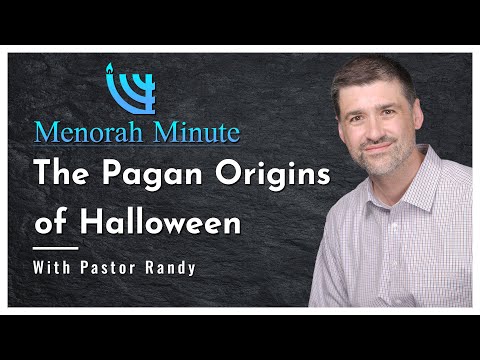 Menorah Minute - The Pagan Origins of Halloween