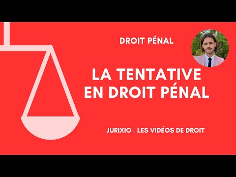 La tentative en droit pénal