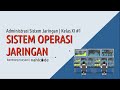 Sistem Operasi Jaringan dan Fungsinya