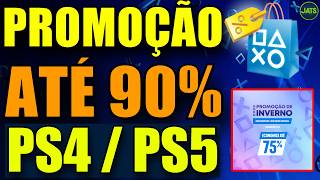 SUPER PROMOÇÃO NO PS4 E PS5 !! JOGOS BARATOS NA PROMOÇÃO DE INVERNO PLAYSTATION