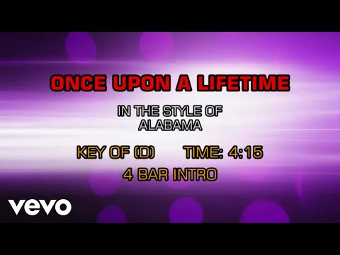 Alabama – Once Upon A Lifetime (Karaoke)