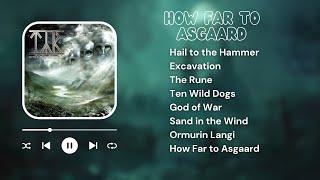 Týr - "How Far to Asgaard" (full album)