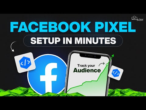 Facebook Pixel Setup & Installation in Just 15 Minutes [Full Guide] - Track Any Website Conversions