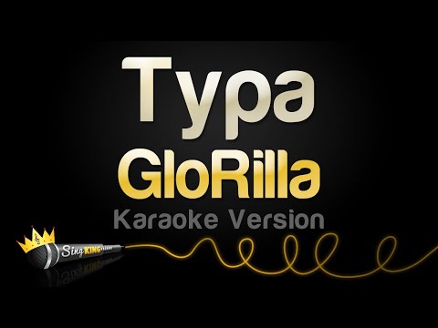 GloRilla – Typa (Karaoke Version)