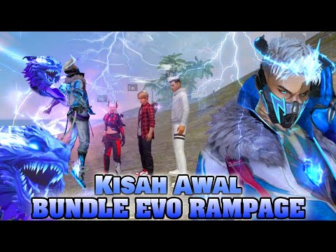 Film Pendek FF | Kisah Awal Muncunlya Bundle Evo Rampage.