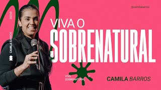 VIVA O SOBRENATURAL | Camila Barros
