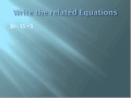 Exploring Related Equations and Fact Families in Pre-Algebra