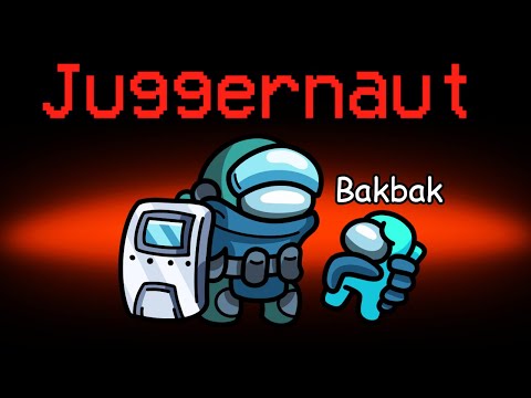 Among Us NEW JUGGERNAUT ROLE