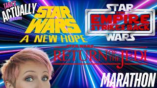 STAR WARS ORIGINAL TRILOGY RE-WATCHALONG MARATHON