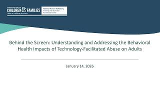 Behind the Screen: Addressing the Behavioral Health Impacts of Tech-Facilitated Abuse on Adults