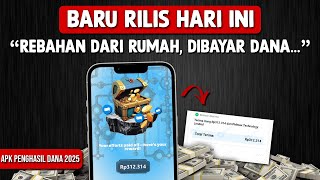 APLIKASI  PENGHASIL DANA 2025 TERBARU - CARA DAPAT UANG DARI INTERNET - APK PENGHASIL UANG TERCEPAT
