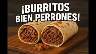 🌯 Burritos de Deshebrada | Continuación de las Tortas con Brisket de Res