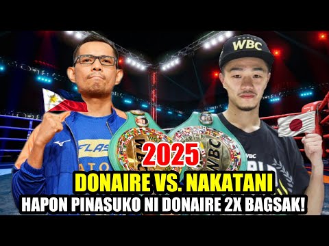 DONAIRE vs NAKATANI 2025 | HAPON PINASUKO NI DONAIRE 2X BAGSAK!