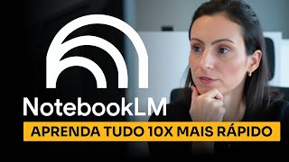 Aprenda NotebookLM do Google em 15 minutos
