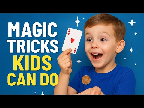 Magic Tricks Kids Can Do