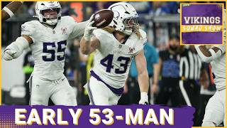 VIKINGS SQUAD SHOW: Projecting the 53-Man Roster For the Minnesota Vikings