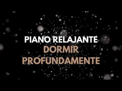 💤 8 HORAS | MÚSICA PARA DORMIR PROFUNDAMENTE (Sin Anuncios Intermedios) 💤 |Piano Relajante