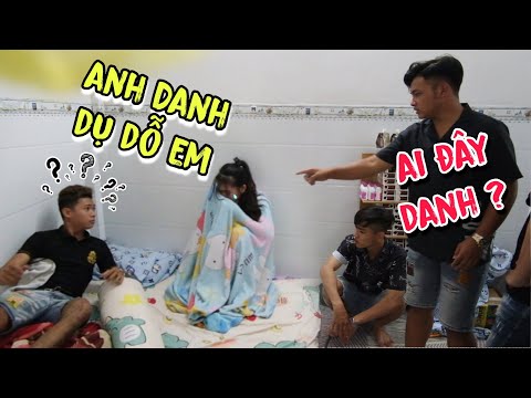 Cả Team Bất Ngờ Khi Danh Ngủ Với Gái Lạ Chưa Đủ 18 Và Cái Kết Danh Xanh Mặt