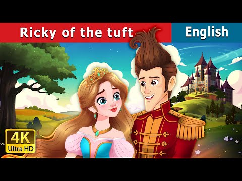 Ricky of the Tuft | Stories for Teenagers | @EnglishFairyTales