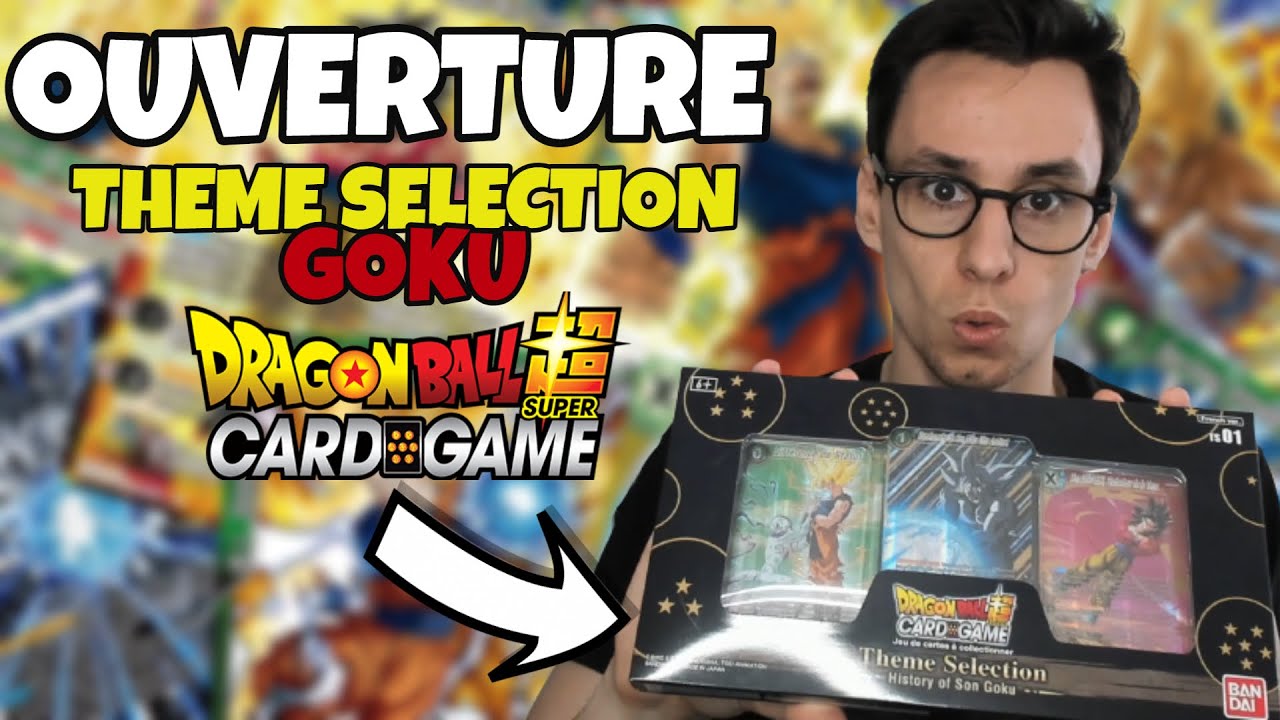 OUVERTURE HISTORY OF SON GOKU 🥳 THEME SELECTION FR - DRAGON BALL SUPER CARD GAME FR