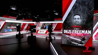 Seven News: The Dezi Freeman Hunt - Late Edition - 30/03/2026