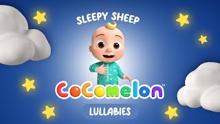 Sleepy Sheep | Cocomelon Lullabies | Bedtime Songs | Nursery Rhymes & Kids Songs