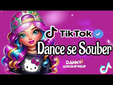 Dance se souber~ {TikTok} 2024 💌