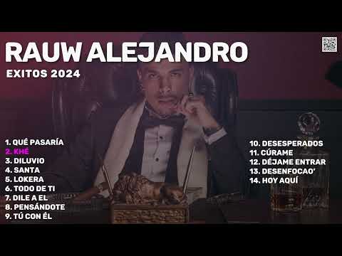 Rauw Alejandro - Exitos 2024 (Mejores Canciones | Hits) - Qué Pasaría..., Khé, Desesperados...