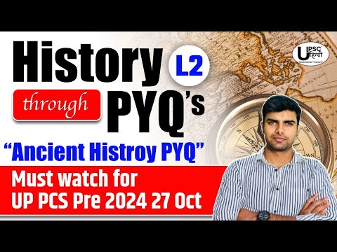 History Through PYQ's।UPPSC/RO/ARO/BPSC PRE के लिए सबसे महत्वपूर्ण Lecture-2।#upschindi4cs #pcs