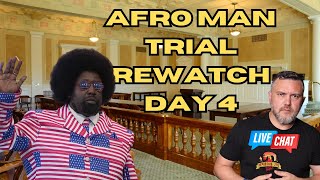Afro Man Trial Day 4 Rewatch The Verdict