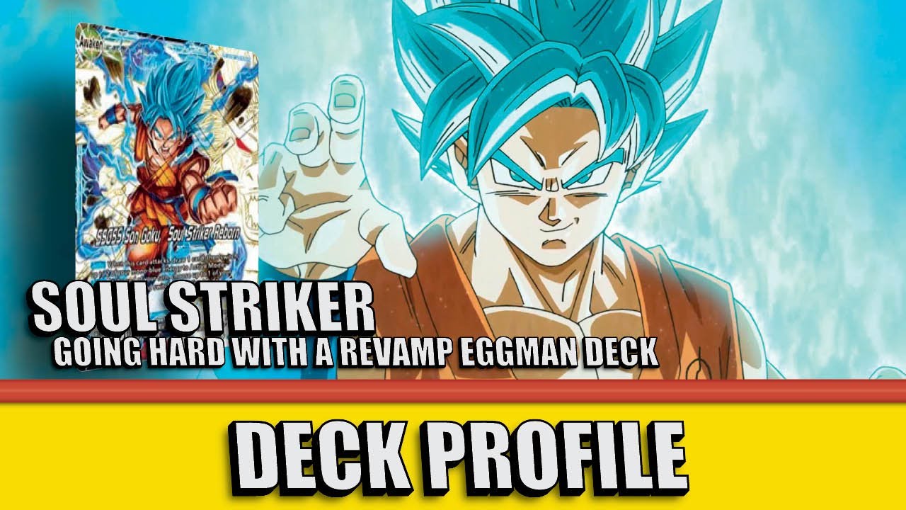 Soul Striker AOD (U/AOD) | DBS Deck Profile