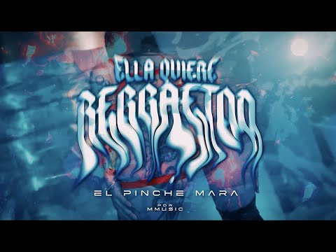 EL MARA -  ELLA QUIERE REGGAETON (VIDEO OFICIAL)