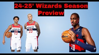 Washington Wizards 2024-25' Season Preview