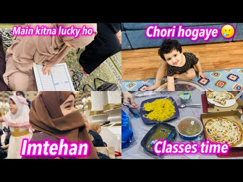 MAIN KITNA LUCKY HO || CHORI HOGAYE || IMTEHAN || CLASSES TIME || NAINA AKBAR FAMILY VLOGS