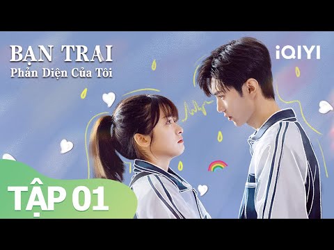 Bạn Trai Phản Diện Của Tôi Tập 01 | Phim Ngôn Tình Xuyên Không Siêu Hay 2022 | iQIYI Vietnam