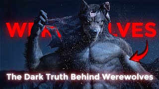 "Unveiling the Werewolf Mysteries: Legends, Facts & Sightings!"