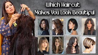 Haircut Tips / Which Haircut Makes You Look Beautiful?   - Ghazal Siddique