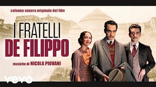 Nicola Piovani - I Fratelli De Filippo (Colonna sonora originale) Deluxe Edition