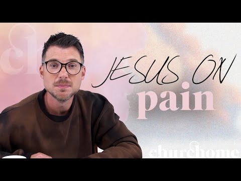 Jesus on Pain