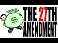 Understanding the 27th Amendment