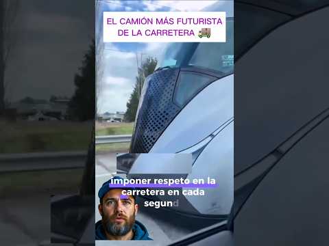El camión más futurista de la carretera #trucks #trailers #camioneros #camiones #camion